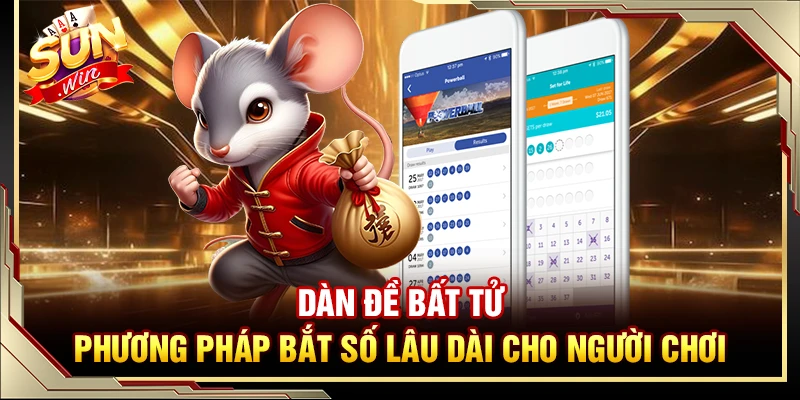 Dàn Đề Bất Tử – Phương Pháp Bắt Số Lâu Dài Cho Người Chơi